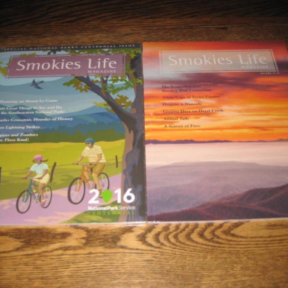 NEW 2 Copies Smokies Life Magazine 2016 Centennial Issue Vol 10 #2 & Vol 11 #1